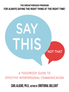 Cover image for Say This, Not That